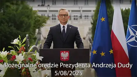 President Andrzej Duda Bids Farewell. 10 Years of Leadership Summed Up (5 August 2025)