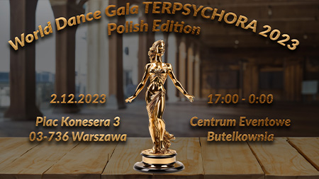 Announcement of the World Dance Gala TERPSYCHORA 2023 Polish Editionv
